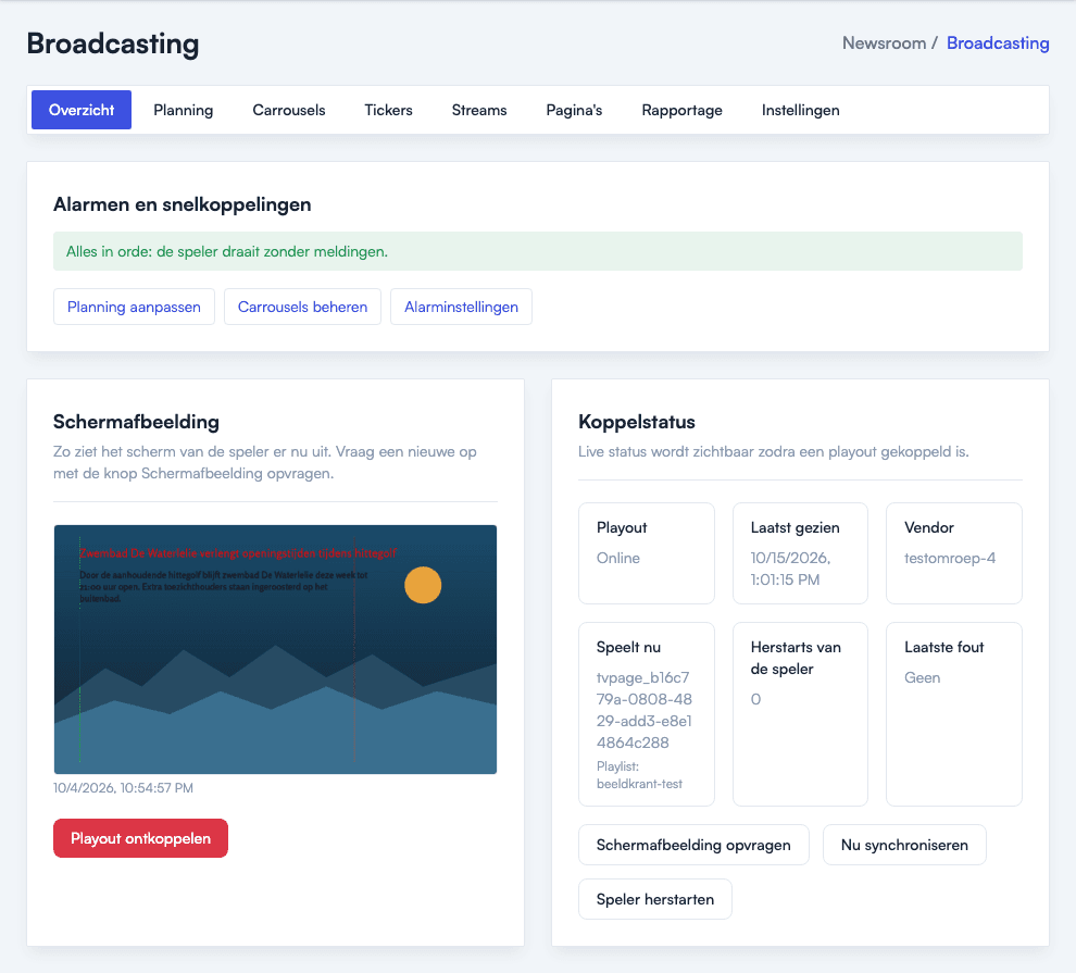 Newsroom Broadcasting: live schermafbeelding en koppelstatus van de speler